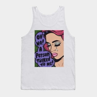 A Person Talked To Me! Comic Girl Tank Top